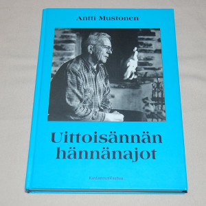 Antti Mustonen Uittoisännän hännänajot